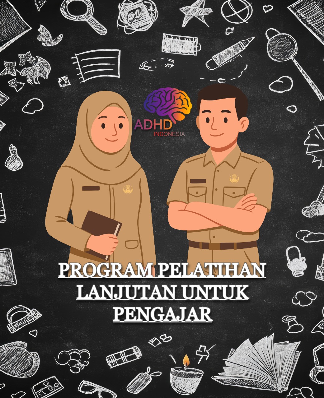 Program Pelatihan Lanjutan Pengajar ADHD Indonesia Kabupaten Kapuas